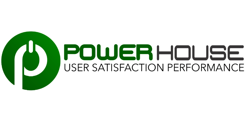POWERHOUSE User satisfaction Performance